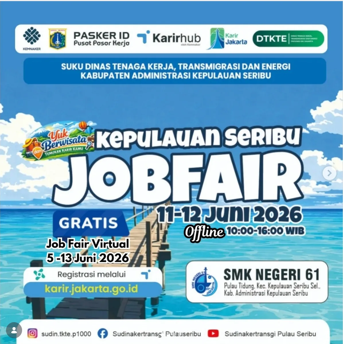 Job Fair Kabupaten Labuhanbatu Utara 2026 (Suku Dinas TKTE Wilayah Kepulauan Seribu) : 10-11 Juni 2026